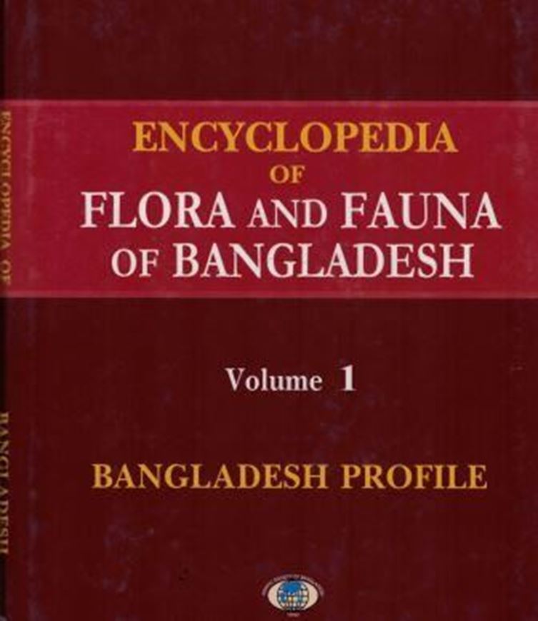  Ed. by Zia Uddin Ahmed. Volume 01: Bangladesh profile. 2008. col. figs. XII, 230 p. gr8vo. Hardcover.