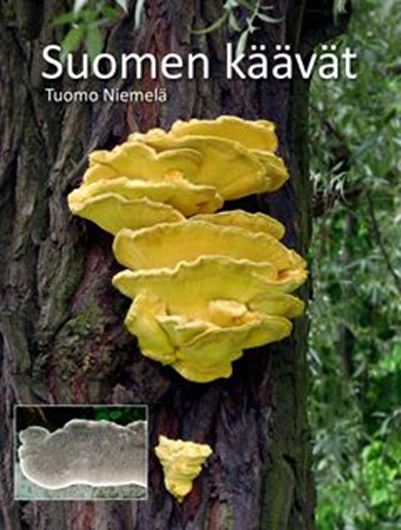 Suomen Käävät (Finnish Polypores). 2016. (Norrlinia,31). illus. 432 p. gr8vo. Hardcover. - In Finnish, with Latin nomenclature.