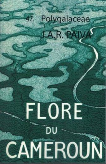 042: Paiva, J. A. R.: Polygalaceae. 2016. 8 line-figs. 62 p. Paper bd.
