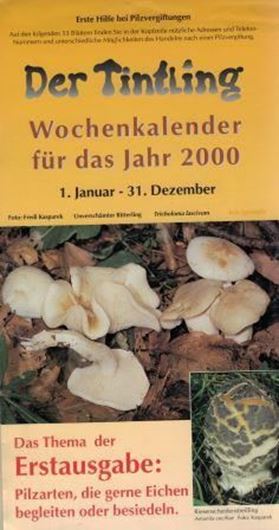 Die Pilzzeitung. Wochenkalender für die Jahre 2000, 2003 - 2005, 2007 - 2008.