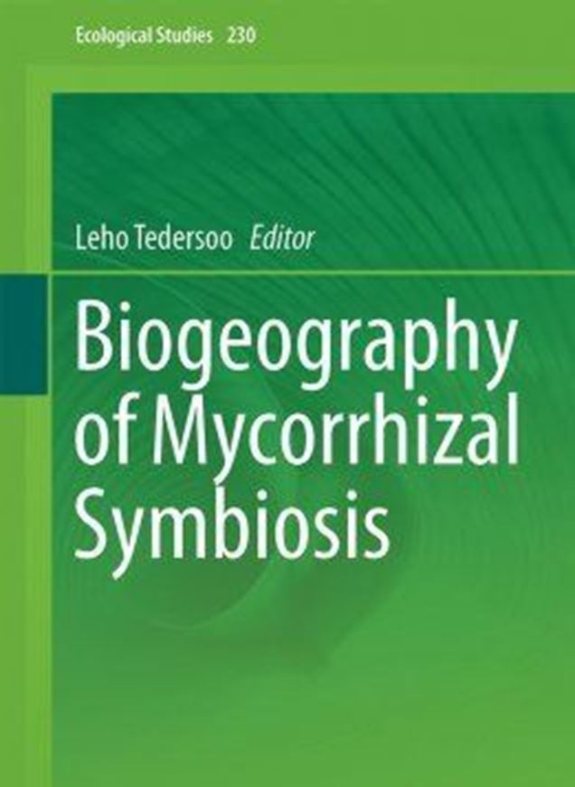  Biogeography of Mycorrhizal Symbiosis. 2017. (Ecological Studies, 230). 62 (43 col.) figs. X, 566 p. gr8vo.Hardcover. 