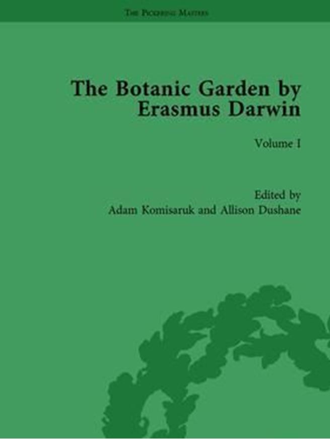  The Botanic Garden of Erasmus Darwin. Vol. 1: The Economy of Vegetation. 2017. illus. 402 p. gr8vo. Hardcover.