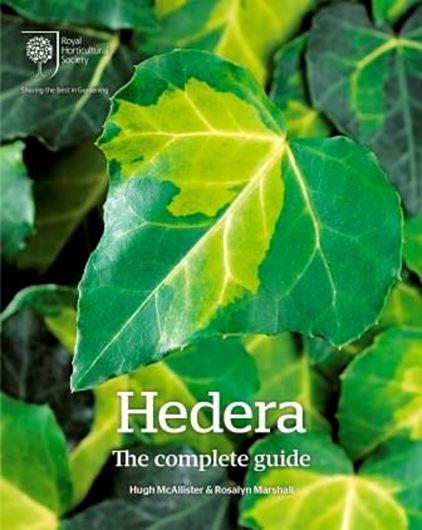Hedera: The complete guide. 2017. illus. 429 p. gr8vo. Hardcover.