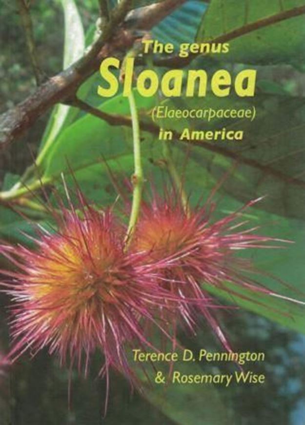 The genus Sloanea (Elaeocarpaceae) in America. 2017. 118 pls.(=line - drawings). 122 dot maps. 428 p. gr8vo. Hardcover.