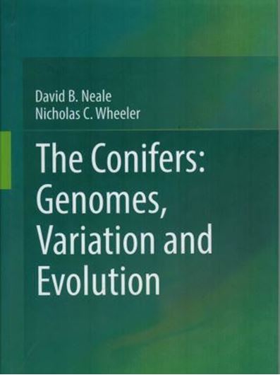 Genetics and Genomics of Conifers. 2018. X, 700 p. gr8vo. Hardcover.