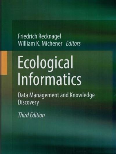  Ecological Informatics. 2017. 173 (119 col.) figs. VII, 482 p. gr8vo. Hardcover. 