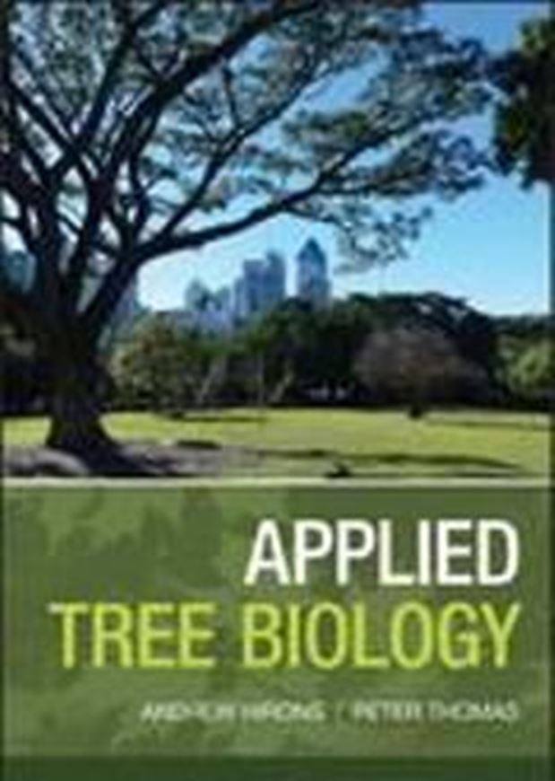  Applied Tree Biology. 2018. illus. XX, 411 p. gr8vo. Paper bd.
