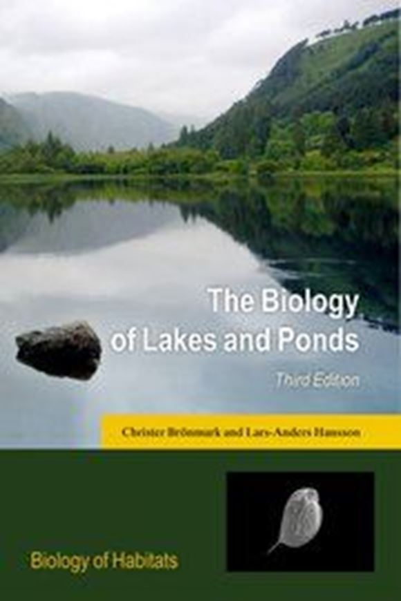 The Biology of Lakes and Ponds. 3rd rev. ed. 2017. (Biology and Habitats Series). illus. XIV, 338 p. gr8vo. Paper bd.