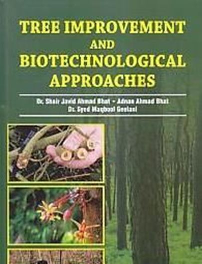 Tree improvement and biotechnical approaches. 2018. illus. IX, 197 p. gr8vo.