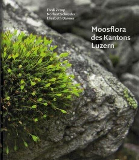 Moosflora des Kantons Luzern. 2016. (Mitteilungen der Naturforschenden Gesellschaft Luzern, 40). 150 Farbbilder. Punktkarten. 382 S. Hardcover.