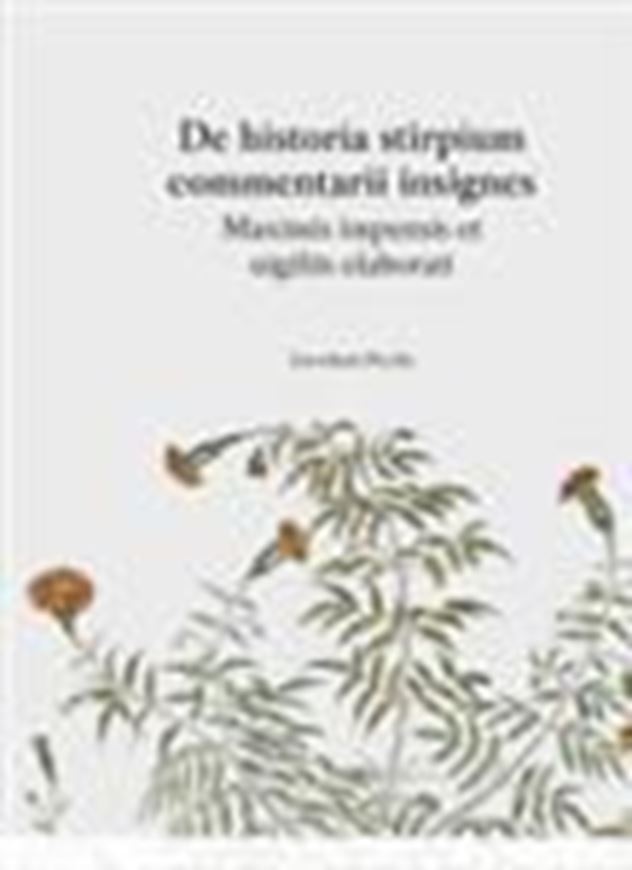 De historia stirpium commentarii insignes. 1542. Reprint 2016. 511 figs. 948 p. gr8vo. Hardcover.