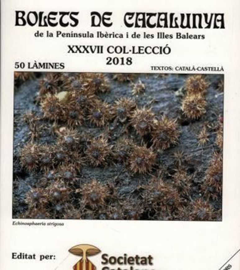  Fasc.37. 2018. 50 plates plus text. Folder. - In Catalan, with Latin nomenclature.