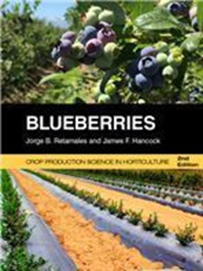 Blueberries. 2018. (Crop Production Science in Horticulture). illus. 352 p. Paper bd.