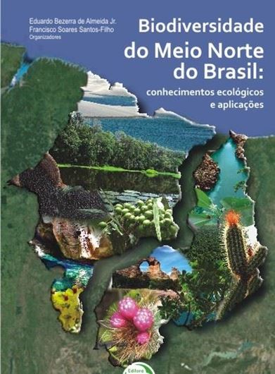 Biodiversdade do Mei Norte do Brasil. Conhecimentos ecologicos e aplicacoes. 2016. illus. 180 p. - In Portuguese.