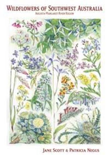  Wildflowers of Southwest Australia. 2013. Many water colours. 228 p. 4to. Paper bd.