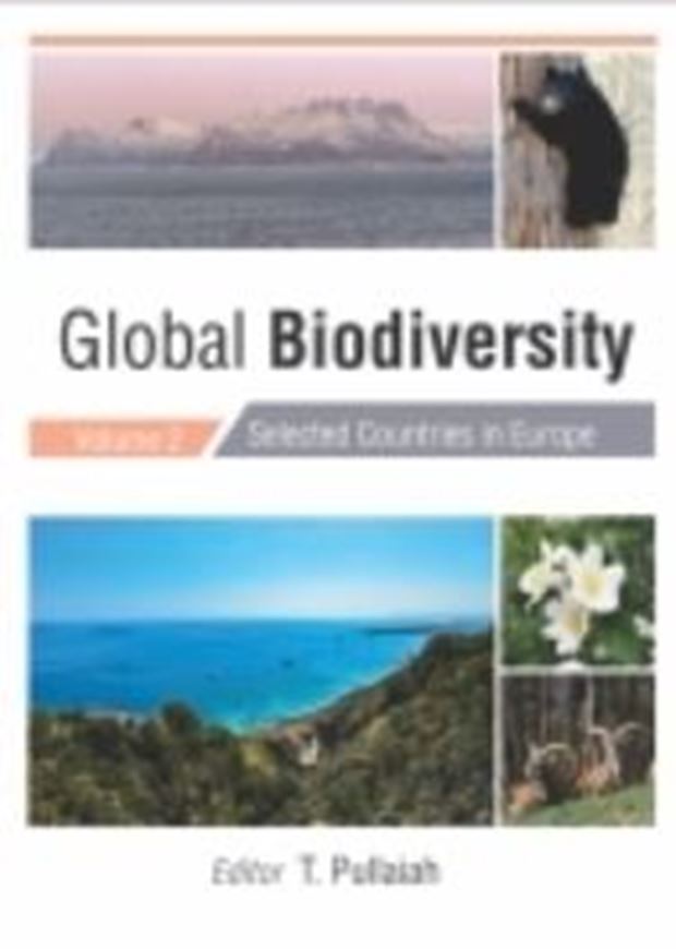  Global Biodiversity. Volume 2. Selected Countries in Europe. 2018. 149 (146 col.) figs.ca. 410 p. Hardcover. 