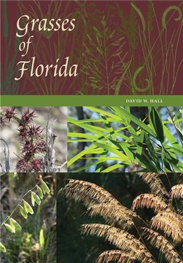 Grasses of Florida. 2019. illus. 528 p. gr8vo. Hardcover.
