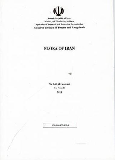 Fasc. 148: Asadi, M.: Ericaceae. 2018. illus. 15 p. gr8vo. Paper bd. - In Farsi, with Latin nomenclature.
