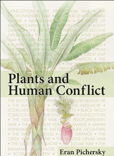  Plants and Human Conflict. 2018. 190 p. gr8vo. Paper bd.