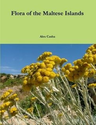 Flora of the Maltese Islands. Revised ed. 2018. ca 1500 col. photogr. 380 p. 4to. Paper bd.