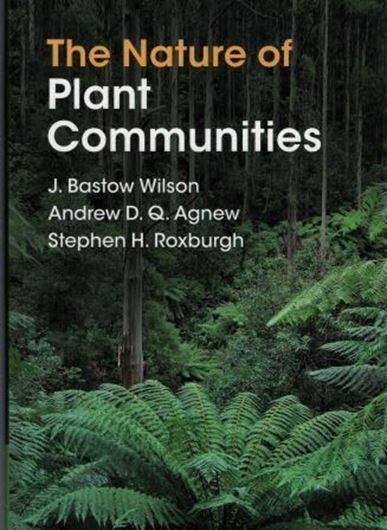 The Nature of Plant Communities. 2019. XVIII, 354 p. gr8vo. Hardcover.