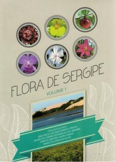 Flora de Sergipe. Volume 1. 2013. illus.. 592 p. 4to. Hardcover.- In Portuguese.