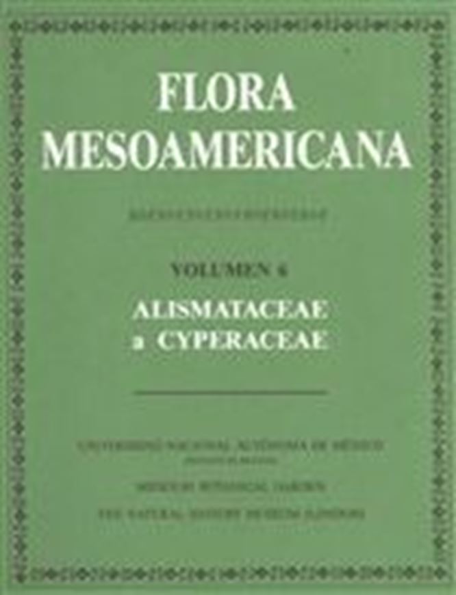 Volume 6: Alismataceae a Cyperaceae. 1994. 543 p. 4to. Hardcover. - In Spanish.