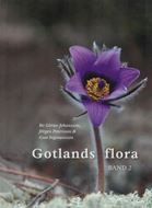 Gotlands Flora. 2 volumes. 2016. Many col. photogr. & dot maps. 711 p. 4to. Cloth. - In Swedish, with Latin nomenclature.