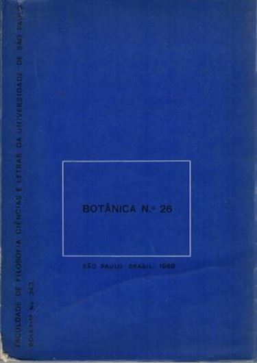 Algas marinhas do sul del Estado do Espirito Santo (Brasil), 1: Ceramiales. 1967. (Boletim 343). 30 pls. 209 p. Paper bd. - In Portuguese.