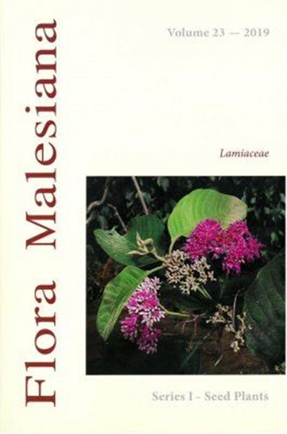 Series I: Flowering Plants. Volume 23: Bramley, Gemma (ed.): Lamiaceae. 2019. 46 figs. 444 p. gr8vo. Paper bd.