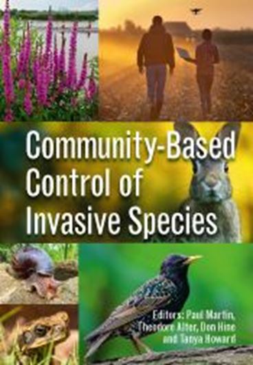 Community-Based Control of Invasive Species. 2019.  XX, 268 p. gr8vo. Hardcover.
