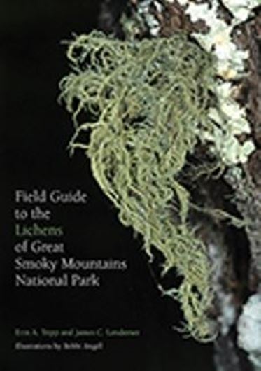 Field Guide to the Lichens of Great Smoky Mountains National Park. 2019.illus. (col.).