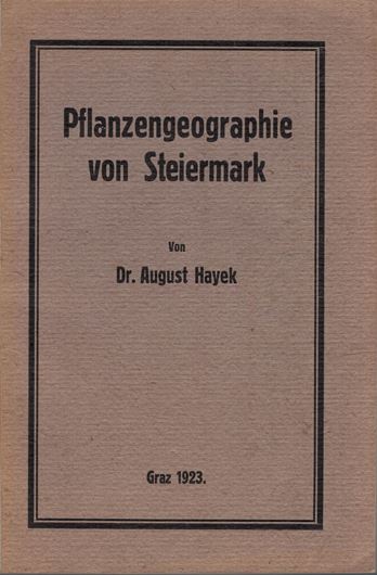 Pflanzengeographie von Steiermark. 1923. (Natzurwissenschaftlicher Verein für Steiermark, Mitteilungen, 59). illus. IV, 208 S. Broschiert.