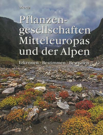 Pflanzengesellschaften Mitteleuropas und der Alpen. 2000. 511 S. Hardcover.