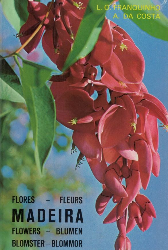 Madeira. Plantas e Flores, Plantes et Fleurs, Plants and Flowers, Pflanzen und Blumen, Planter og Blomster. 11th ed. 1990. illus. 455 p. Hardcover.
