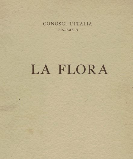 Volume 2: La Flora. 1958. 118 (mainly col.) plates. 275 p. gr8vo. Hardcover.