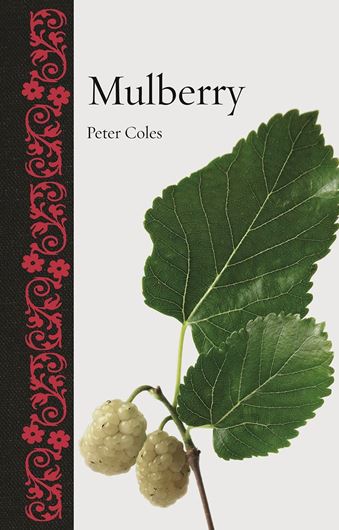 Mulberry. 2019.  95 color pls. 5 halftones.256 p. gr8vo. Hardcover.