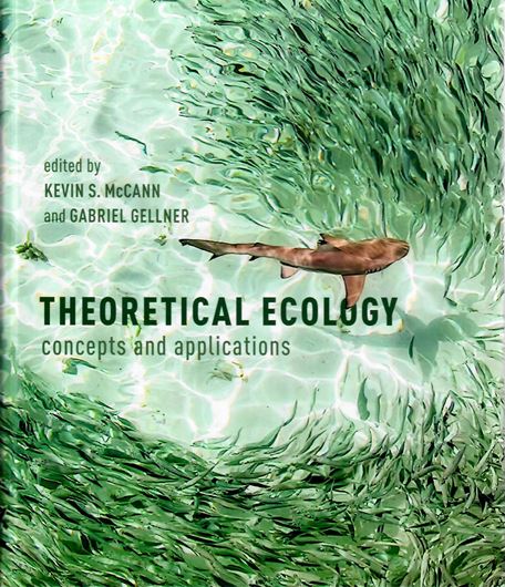 Theoretical Ecology. Concepts and Applications. 2020. illus. XIII, 303 p. gr8vo. Hardcover.