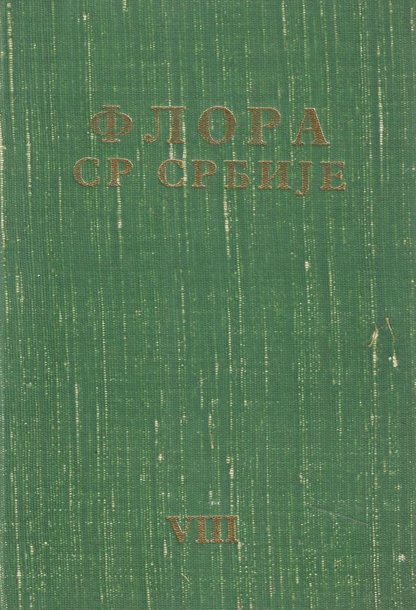 Flora SR Srbija (Flora of the Socialist Republic of Serbia.). Volume 8. 1976. 515 p. - In Serbian, with Latin nomenclature.
