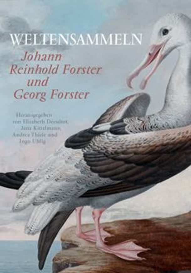 Weltensammeln: Johann reinhold Forster und Georg Forster. 2020. (Das achtzehnte Jahrhundert, Supplementa, 27). 28 (teilweise farbige) Fig. 280 S. gr8vo. Hardcover.