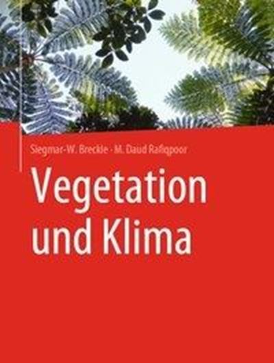 Vegetation und Klima. 2019. 1 Abb. XXII, 462 p. gr8vo. Hardcover.