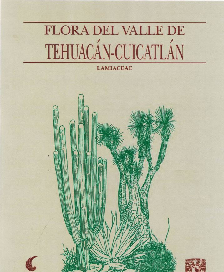 LAMIACEAE Martinov,  by Martinez - Gordillo, M., E. Martinez-Ambriz, M. R. Garcia - Pena, E. A. Cantu - Moron, I. Fragoso - Martinez. 2019. illus. (partly col.). 233 p. 4to. Paper bd. - In Spanish.