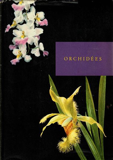 Orchidees. Version francaise par Jean Lupold. 1953. 60 planches en couleurs. 127 p. 4to. Cartonne.