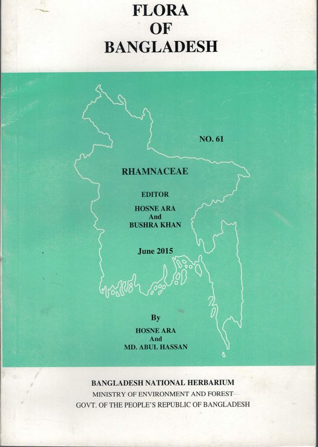 No. 61: Ara, Hosne and Bushra Khan: Rhamnaceae. 2015. 11 pls. (= line drawgs.) 29 p. gr8vo. Paper bd.