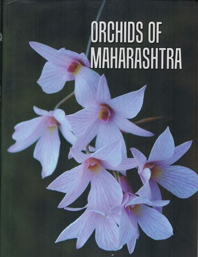 Orchids of Maharashtra. Edited by Paramjit Singh,and Sudhansu Sekhar Dash. 2018. illus. (col.). maps (col.). 236 p. Hardcover.