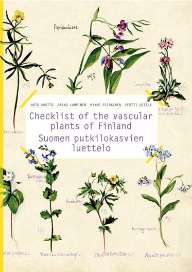 Checklist of the vascular plants of Finland / Suoemen Putkilokasvien luettelo. 2019. (Norrlinia, 34). 206 p. Paper bd.- Bilingual (Finnish / English).