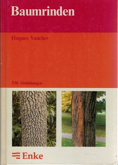 Baumrinden. 1990. 530 Farbphotographien. 253 p. Hardcover.