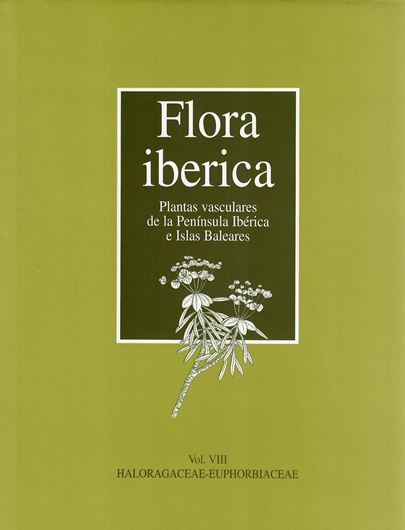 Volume 08: Haloragaceae - Euphorbiaceae. 1997. 71 pls. LV, 375 p. gr8vo. Hardcover.- In Spanish.
