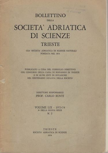 Rodoficee calcaree dei mari Italiani. 1974.(Bolletino della Societa Aderatica di Scienze, 59). 132 p. Paper bd.