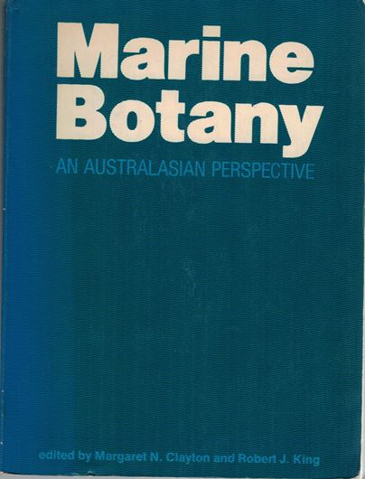Martine Botany. An Australian Perspective. 1981.illus. VIII,468 p. gr8vo. Paper bd.
